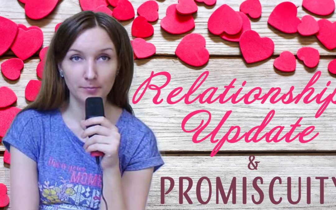 Relationship Update and Promiscuity