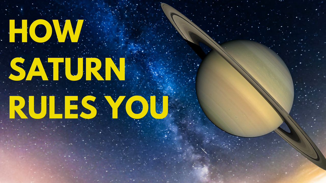 How Saturn and Other Planets Rule Over You