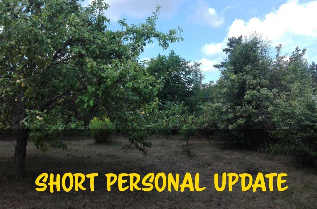 Short Personal Update