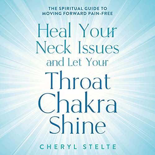 Heal your neck issues - throat chakra meaning post